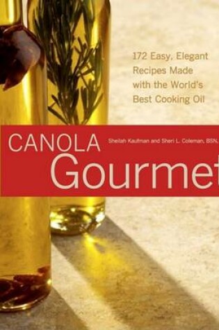 Cover of Canola Gourmet