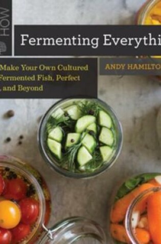 Cover of Fermenting Everything