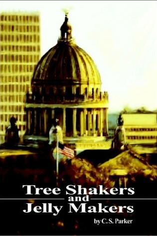 Cover of Tree Shakers and Jelly Makers