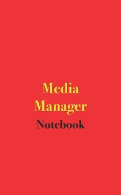 Book cover for Media Manager Notebook