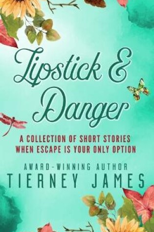 Cover of Lipstick & Danger