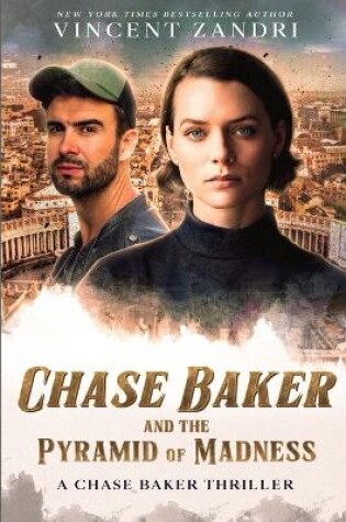 Cover of Chase Baker and the Pyramid of Madness