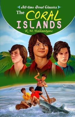 Book cover for The Coral Islands