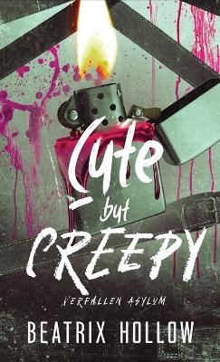 Cover of Cute but Creepy