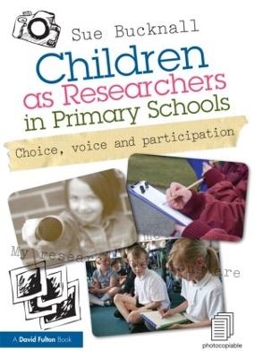 Book cover for Children as Researchers in Primary Schools