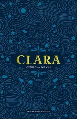 Book cover for Clara Cuentos & Poemas