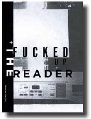 Book cover for The Fucked Up Reader