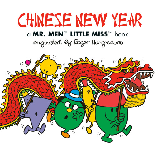 Book cover for Chinese New Year: A Mr. Men Little Miss Book