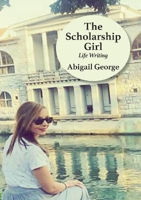 Book cover for The Scholarship Girl