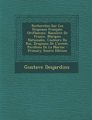 Book cover for Recherches Sur Les Drapeaux Francais