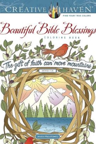 Cover of Creative Haven Beautiful Bible Blessings Coloring Book