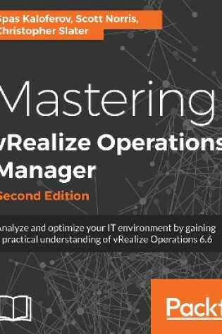 Cover of Mastering vRealize Operations Manager -