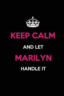 Book cover for Keep Calm and Let Marilyn Handle It