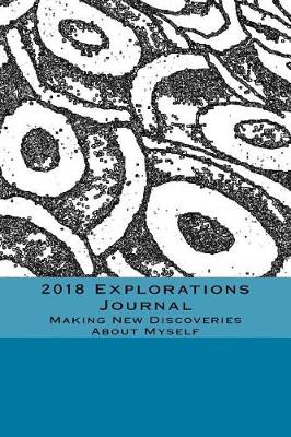 Book cover for 2018 Explorations Journal