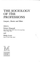 Cover of The Sociology of the Professions