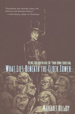 Cover of What Lies Beneath the Clock Tower