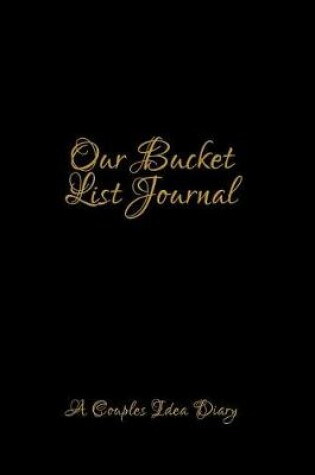 Cover of Our Bucket List Journal