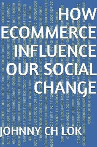 Cover of How Ecommerce Influence Our Social Change