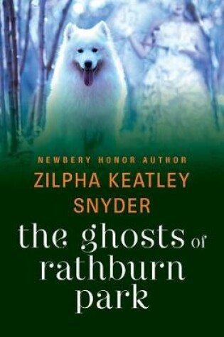 Cover of The Ghosts of Rathburn Park