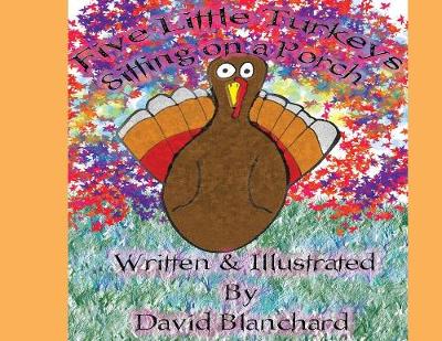 Book cover for Five Little Turkeys Sitting on a Porch