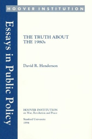 Cover of The Truth about the 1980s