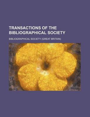 Book cover for Transactions of the Bibliographical Society (Volume 3)