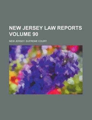 Book cover for New Jersey Law Reports Volume 90