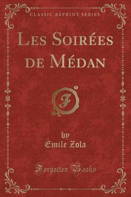 Book cover for Les Soirées de Médan (Classic Reprint)