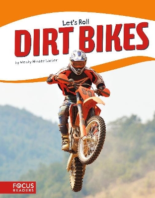 Book cover for Let's Roll: Dirt Bikes