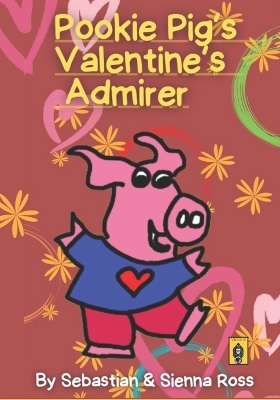 Book cover for Pookie Pig's Valentine's Admirer