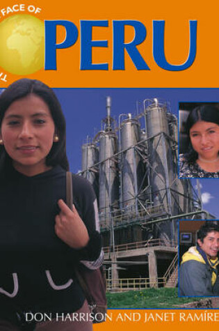 Cover of The Changing Face Of: Peru