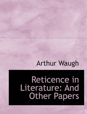 Book cover for Reticence in Literature