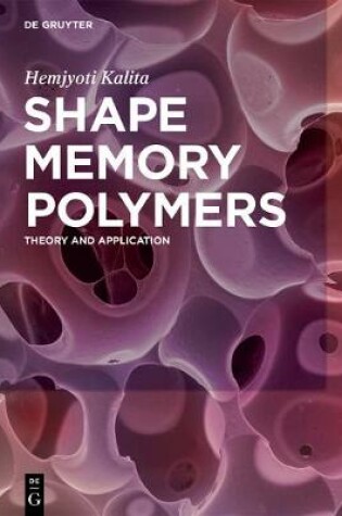 Cover of Shape Memory Polymers