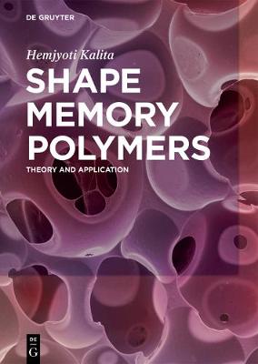 Book cover for Shape Memory Polymers