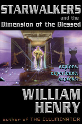 Cover of Starwalkers and the Dimension of the Blesssed