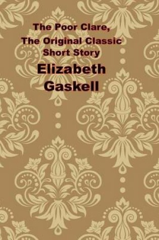 Cover of The Poor Clare, the Original Classic Short Story