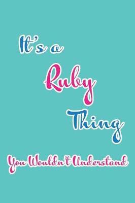 Book cover for It's a Ruby Thing You Wouldn't Understand