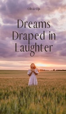 Book cover for Dreams Draped in Laughter