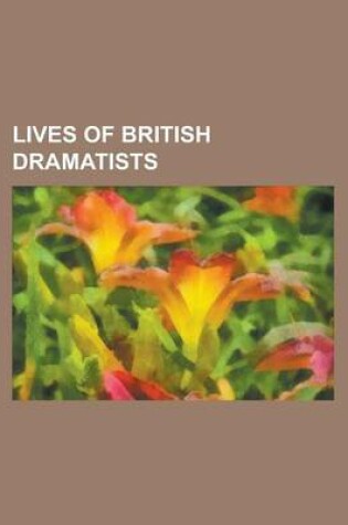 Cover of Lives of British Dramatists