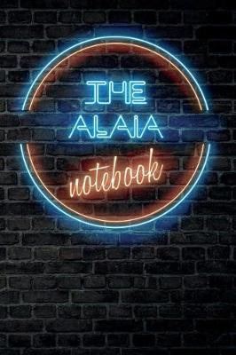 Book cover for The ALAIA Notebook