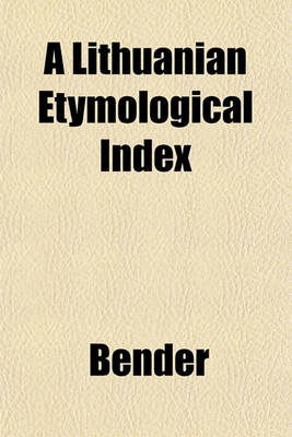 Book cover for A Lithuanian Etymological Index