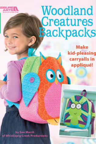 Cover of Woodland Creatures Backpacks