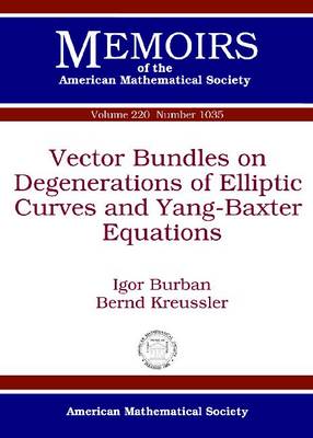 Cover of Vector Bundles on Degenerations of Elliptic Curves and Yang-Baxter Equations