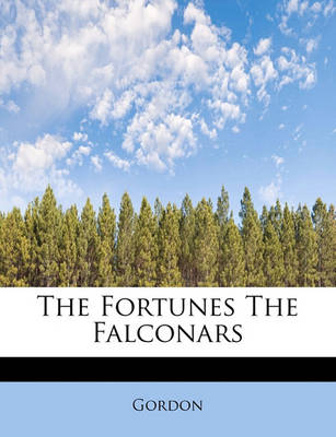 Book cover for The Fortunes the Falconars