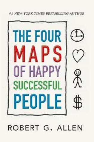 Cover of The Four Maps of Happy Successful People