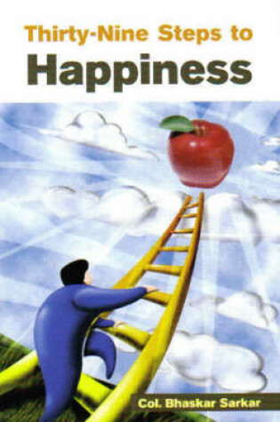 Cover of Thirty-Nine Steps to Happiness
