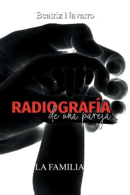 Cover of Radiografia de una pareja