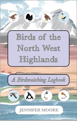 Book cover for Birds of the North West Highlands