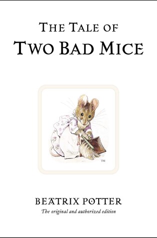 Cover of The Tale of Two Bad Mice