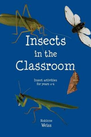 Cover of Insects in the Classroom